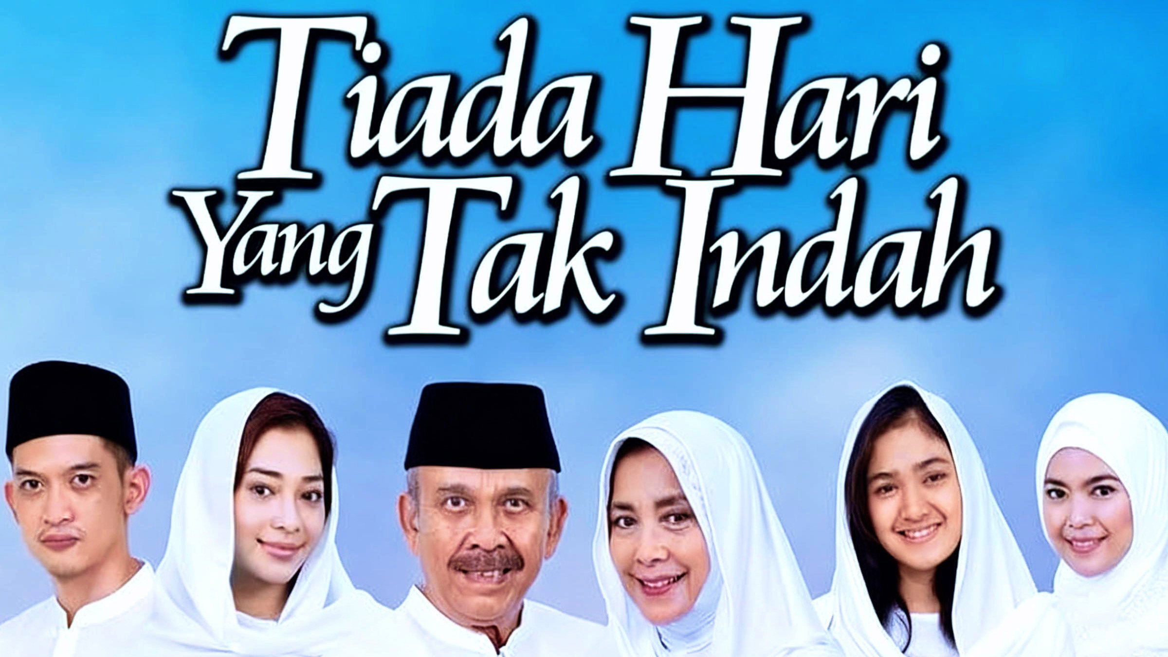 Tiada Hari Yang Tak Indah