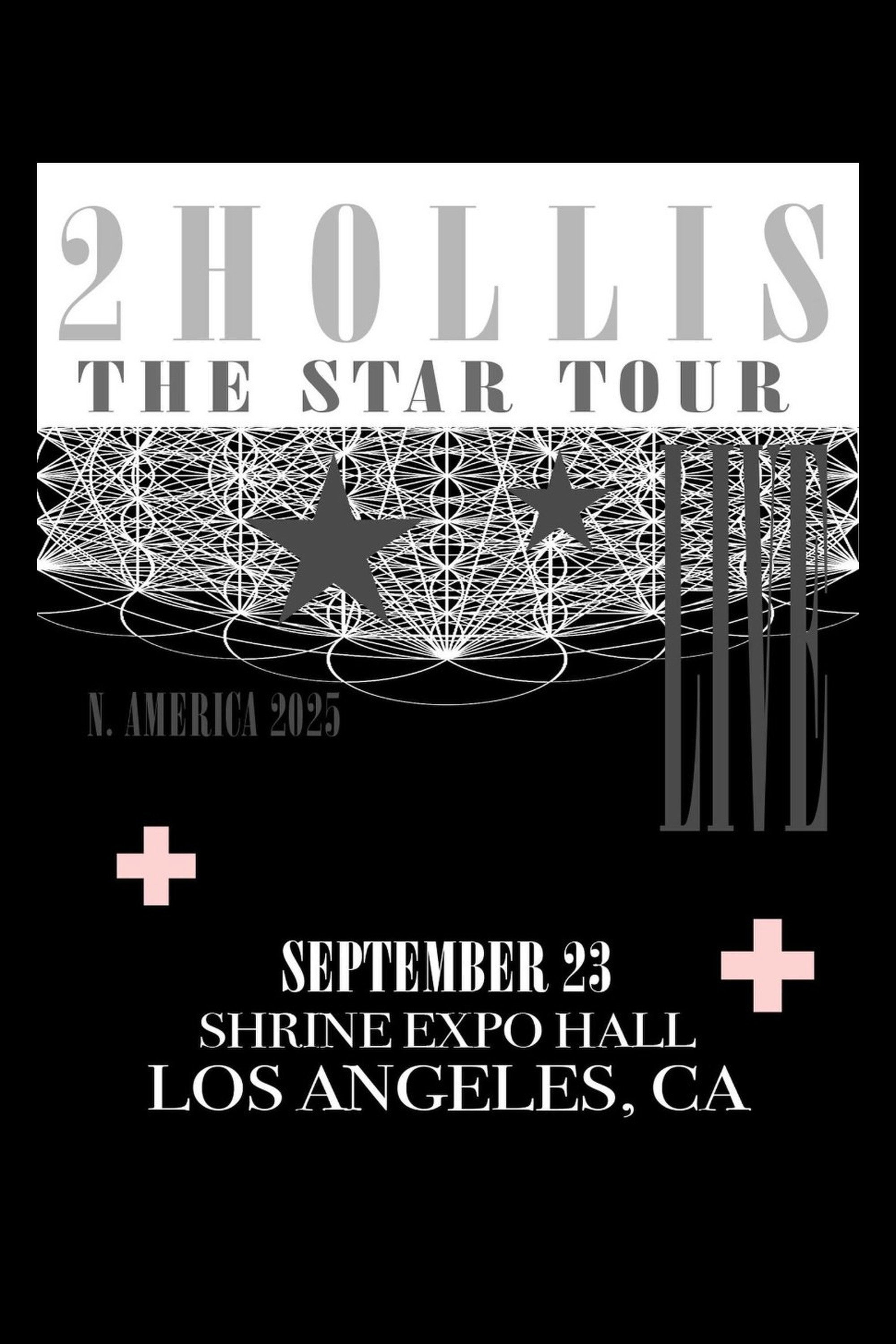 2hollis: Live at The Shrine - Los Angeles