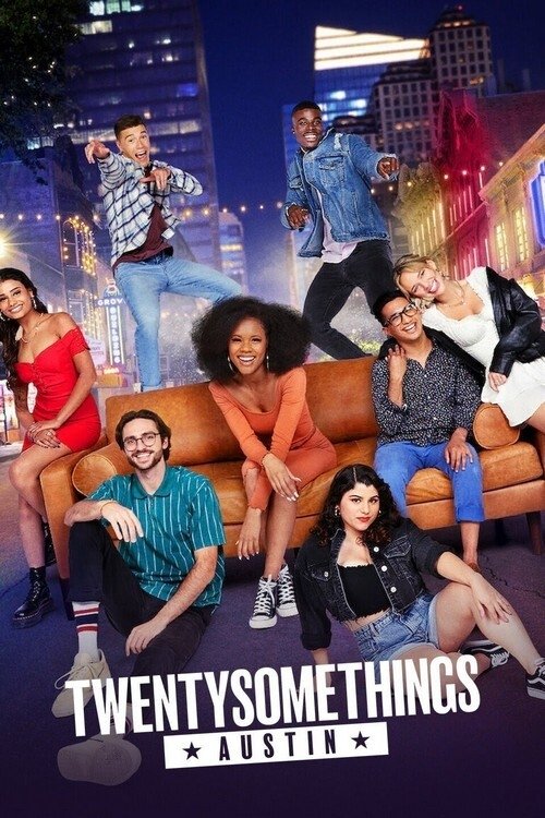 Poster de Vinte e Poucos Anos: Em Austin