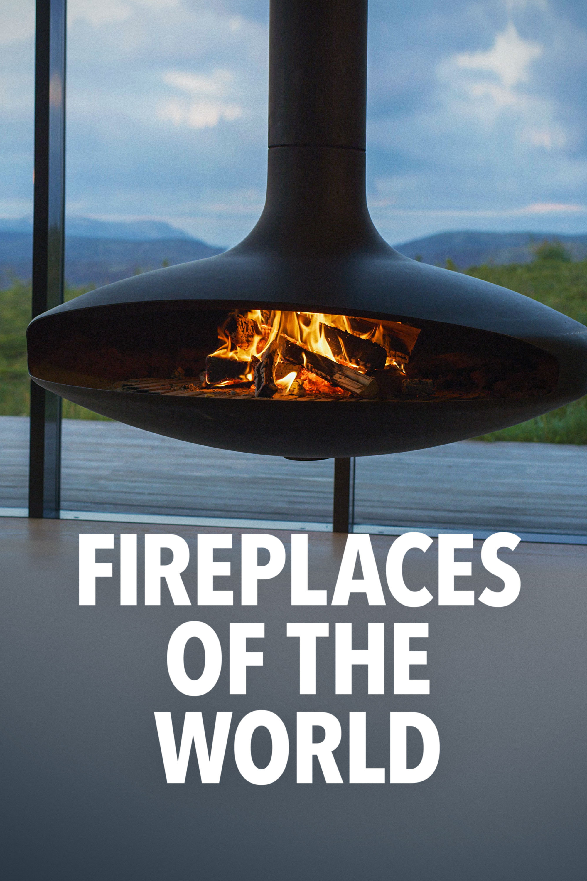 Fireplaces of the World