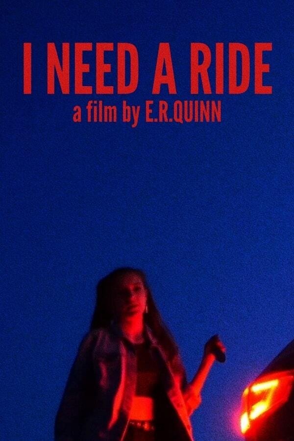 Poster de I Need a Ride