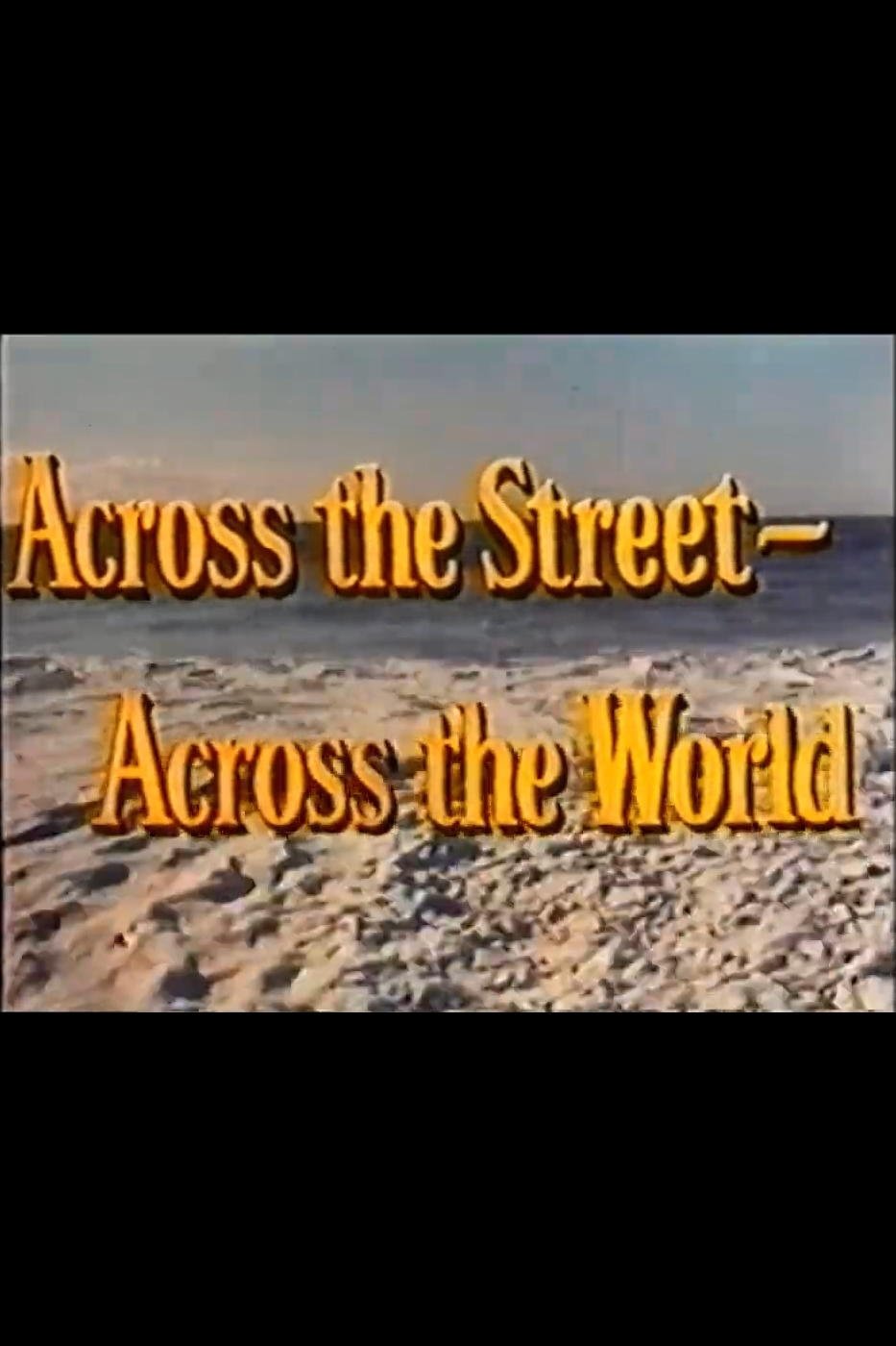 Poster de Across the Street—Across the World