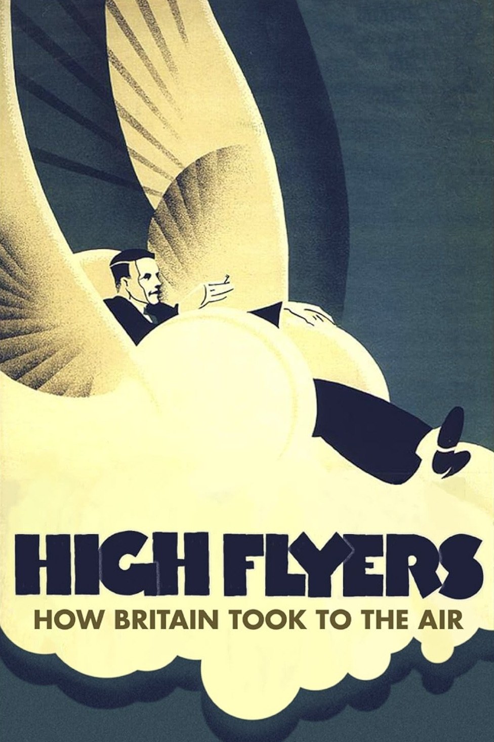 Poster de High Flyers: How Britain Took to the Air