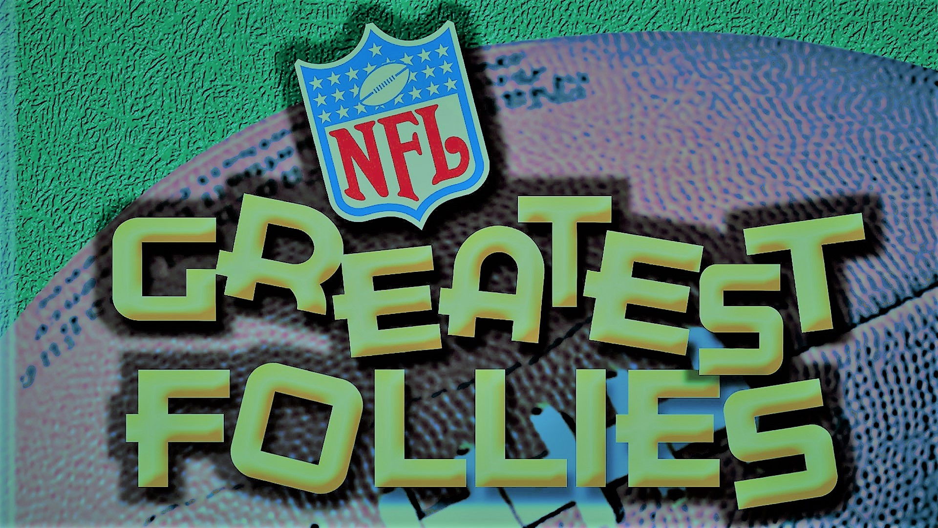 NFL Follies Go Hollywood