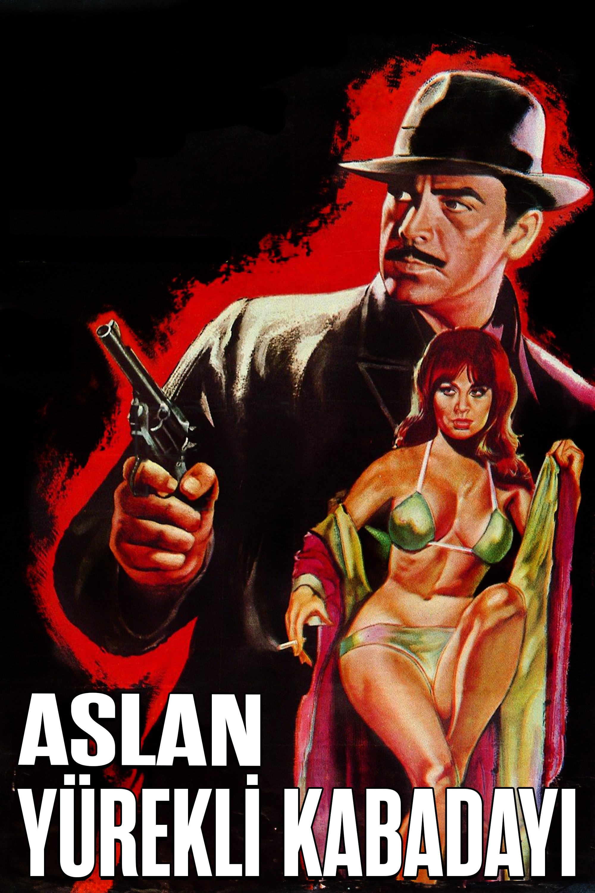 Poster de Aslan Yürekli Kabadayı