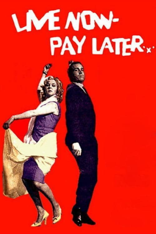 Live Now - Pay Later Poster