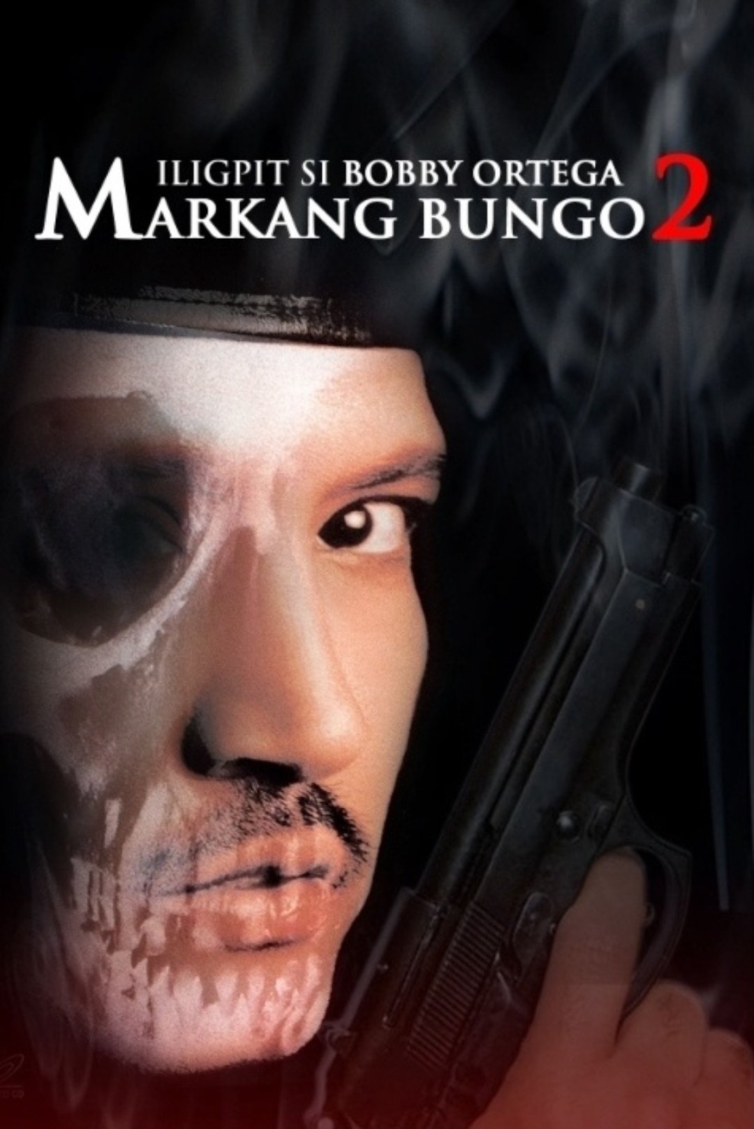 Affiche du film Iligpit si Bobby Ortega: Markang Bungo 2