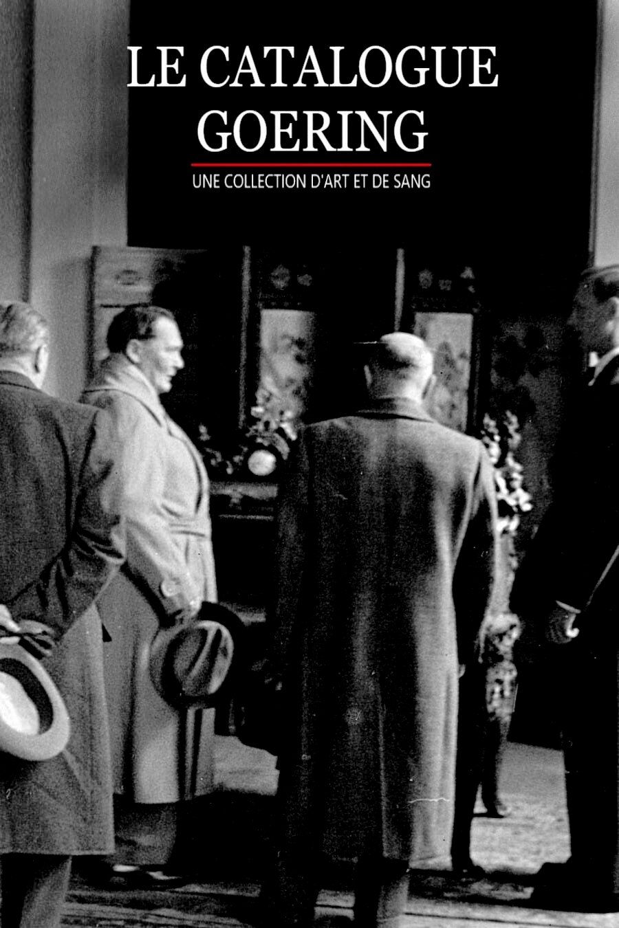 Poster de Une collection d'art et de sang : le catalogue Goering