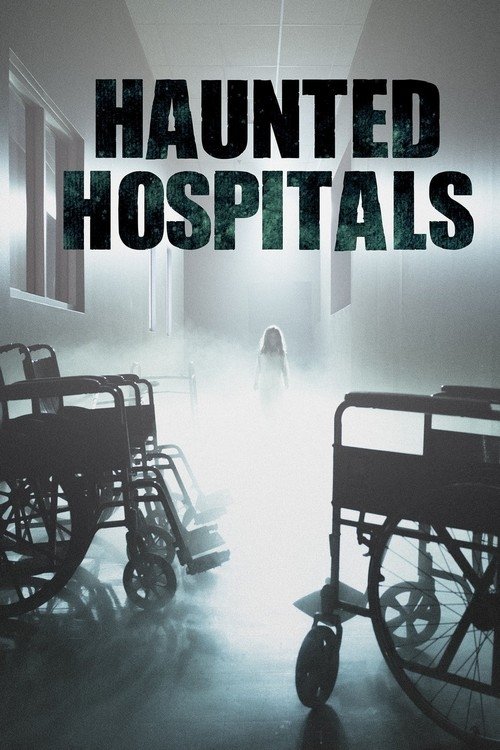 Poster de Haunted Hospitals