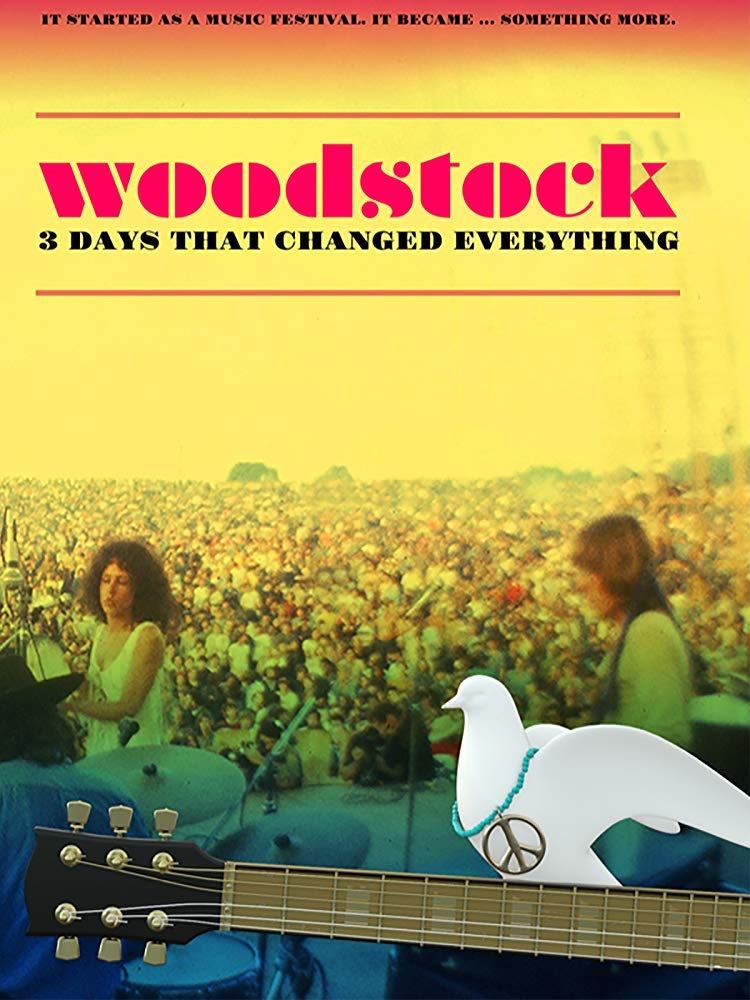 Poster de Woodstock: 3 Days That Changed Everything