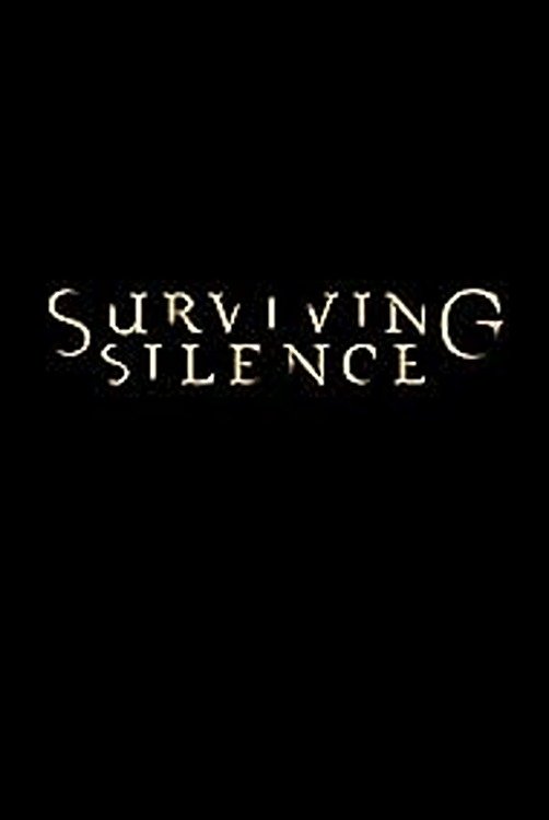 Poster de Surviving Silence