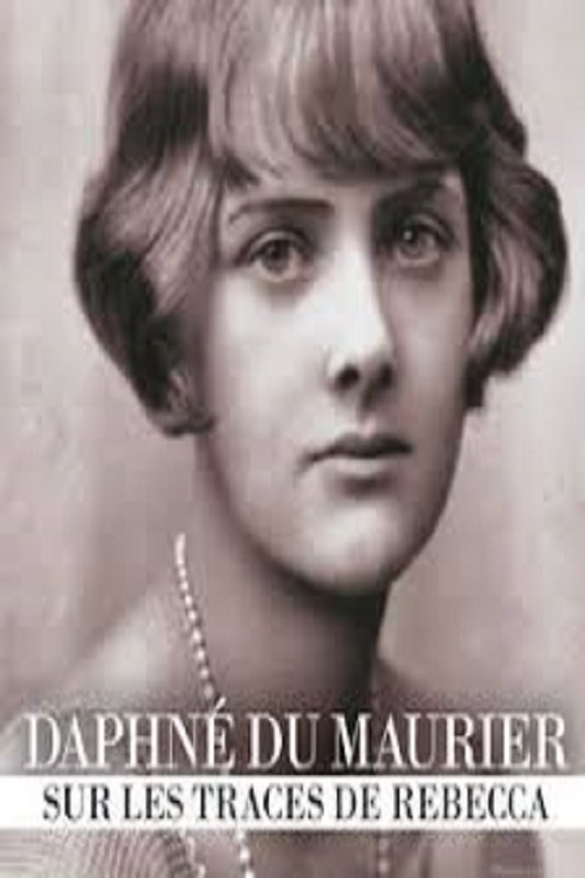 Poster de Daphné du Maurier: sur les traces de Rebecca