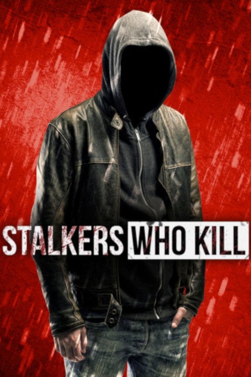 Poster de Stalkers Who Kill