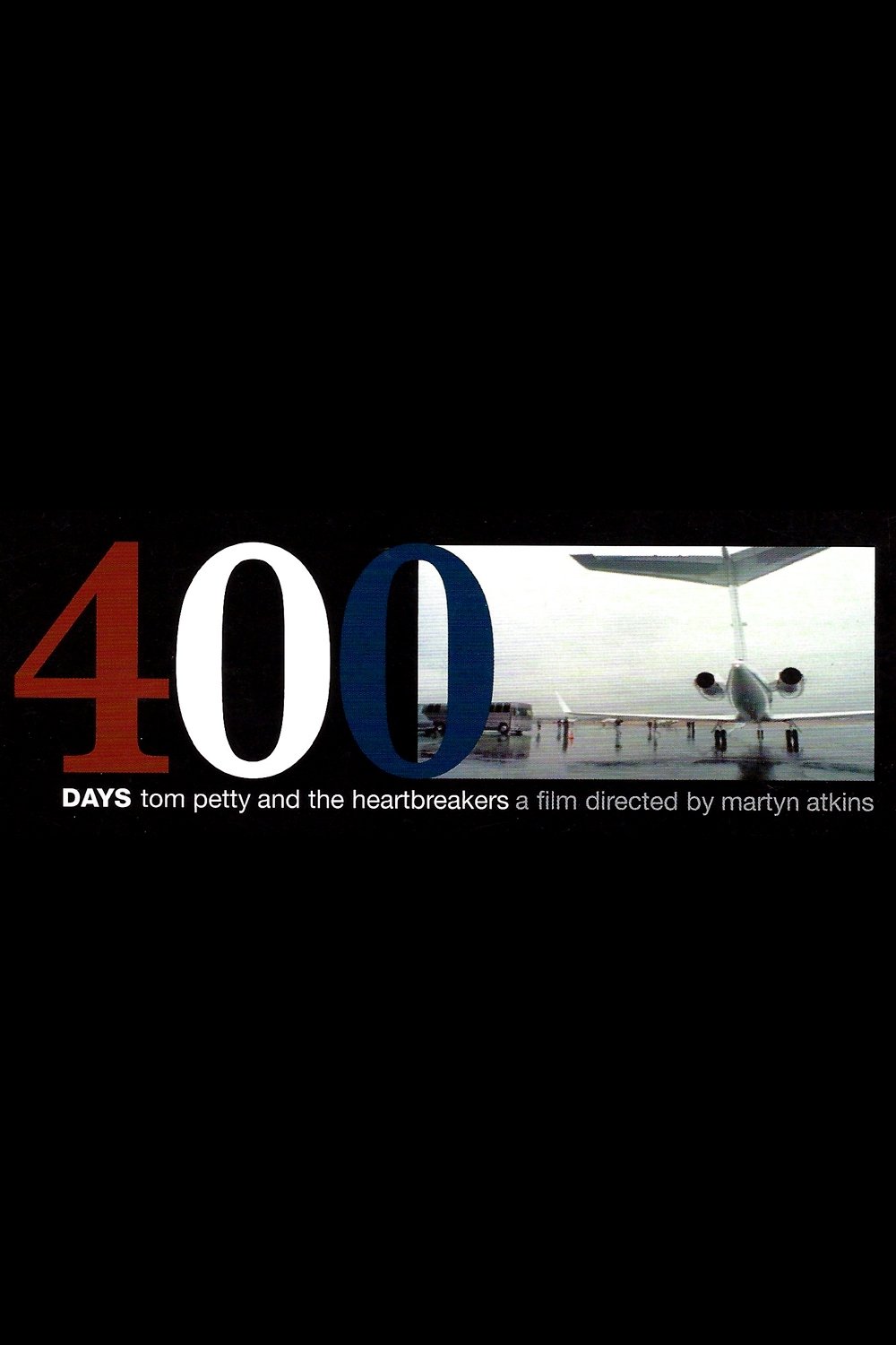 Poster de Tom Petty and the Heartbreakers: 400 Days