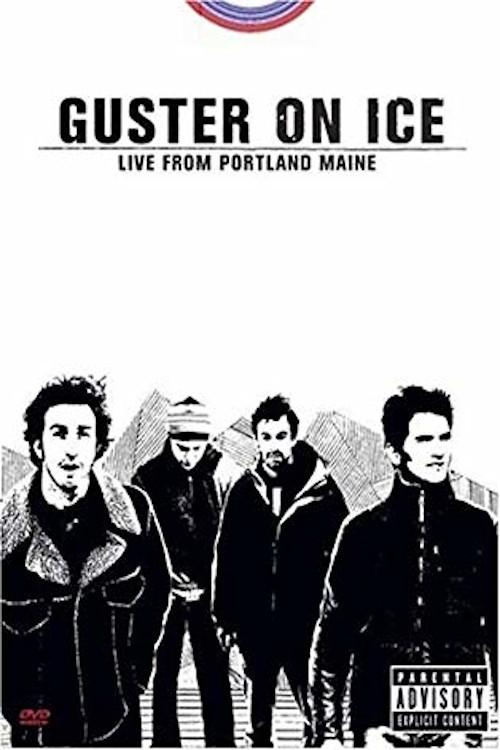 Poster de Guster on Ice: Live From Portland, Maine