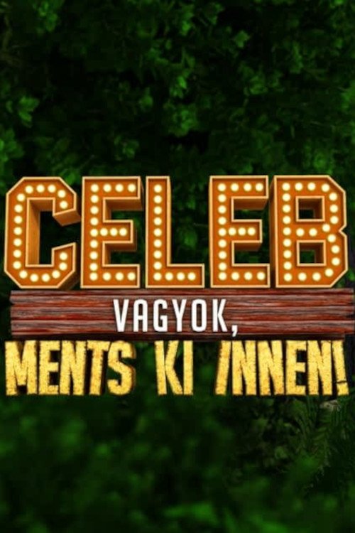 Poster de Celeb vagyok, ments ki innen!