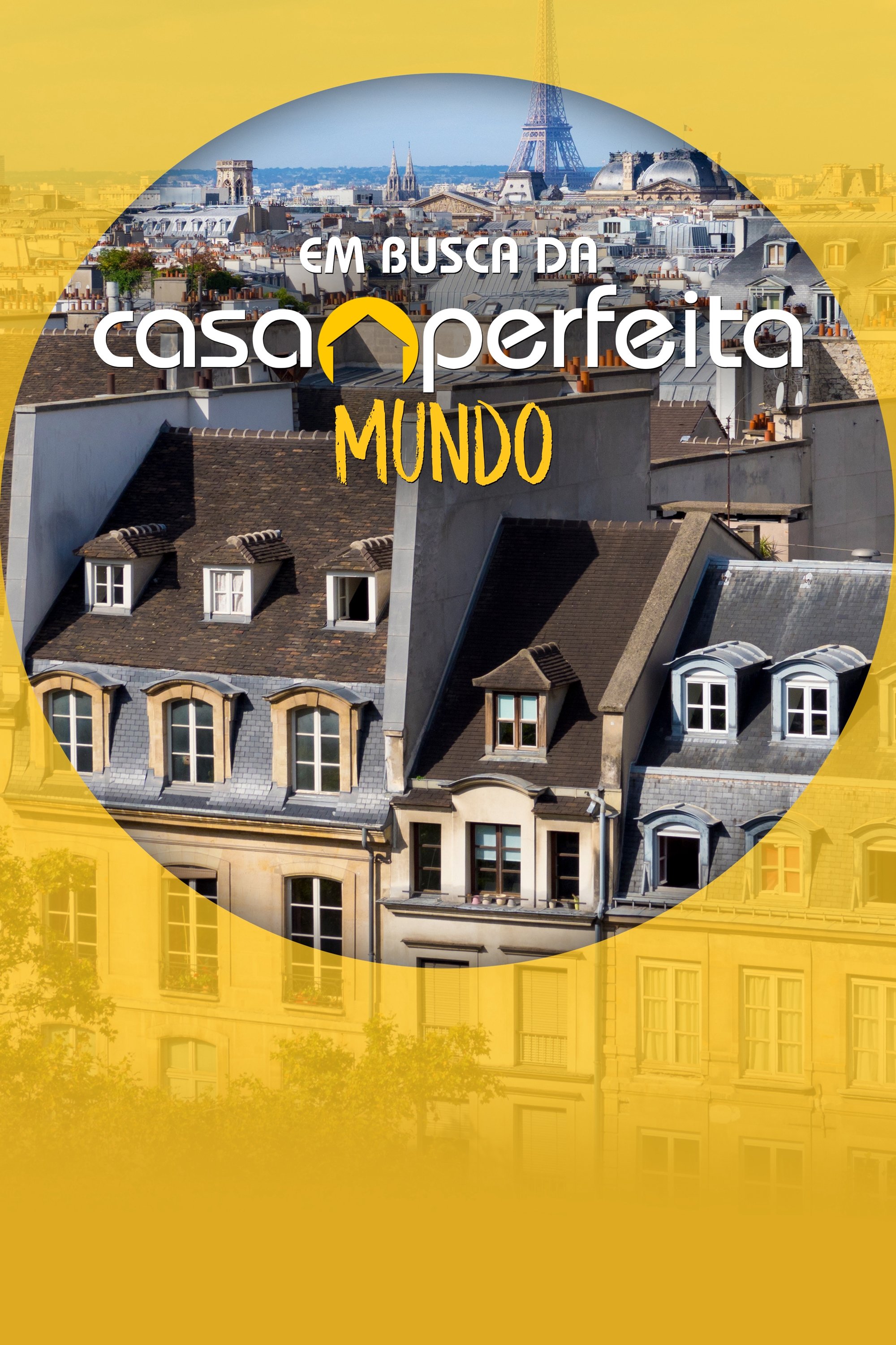 Poster de Em Busca da Casa Perfeita: Mundo