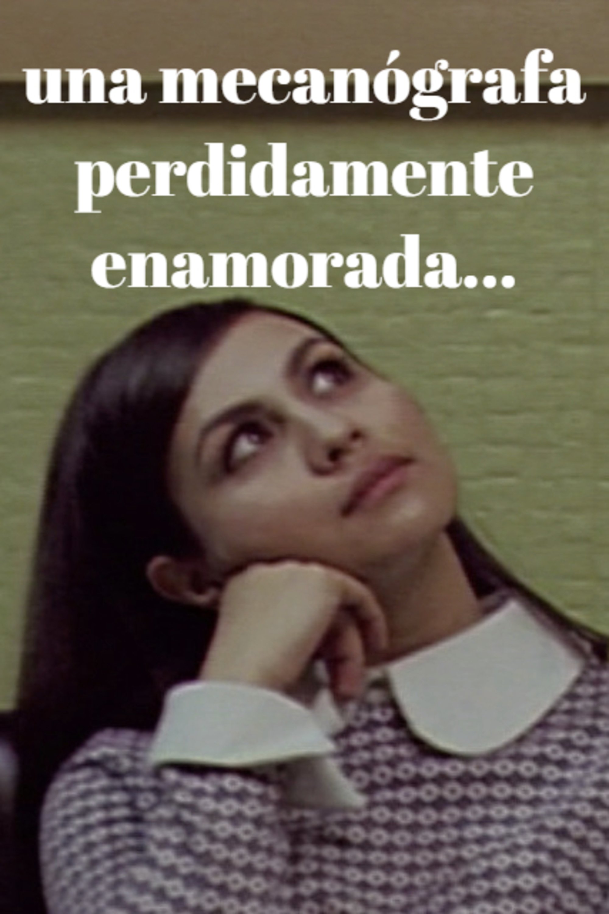 Poster de Una mecanógrafa perdidamente enamorada...