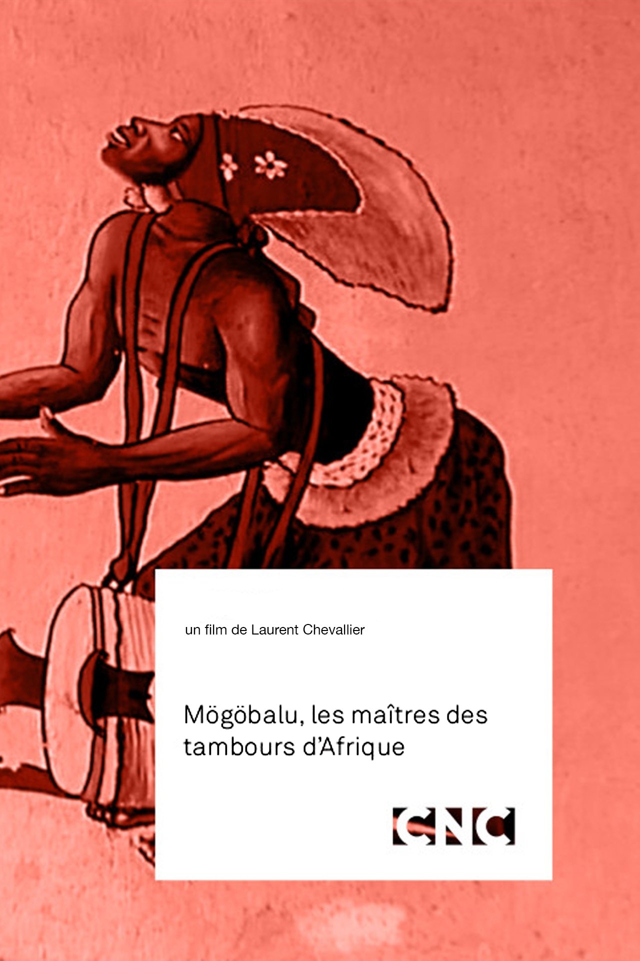 Poster de Mögöbalu, Les Maîtres des Tambours d'Afrique