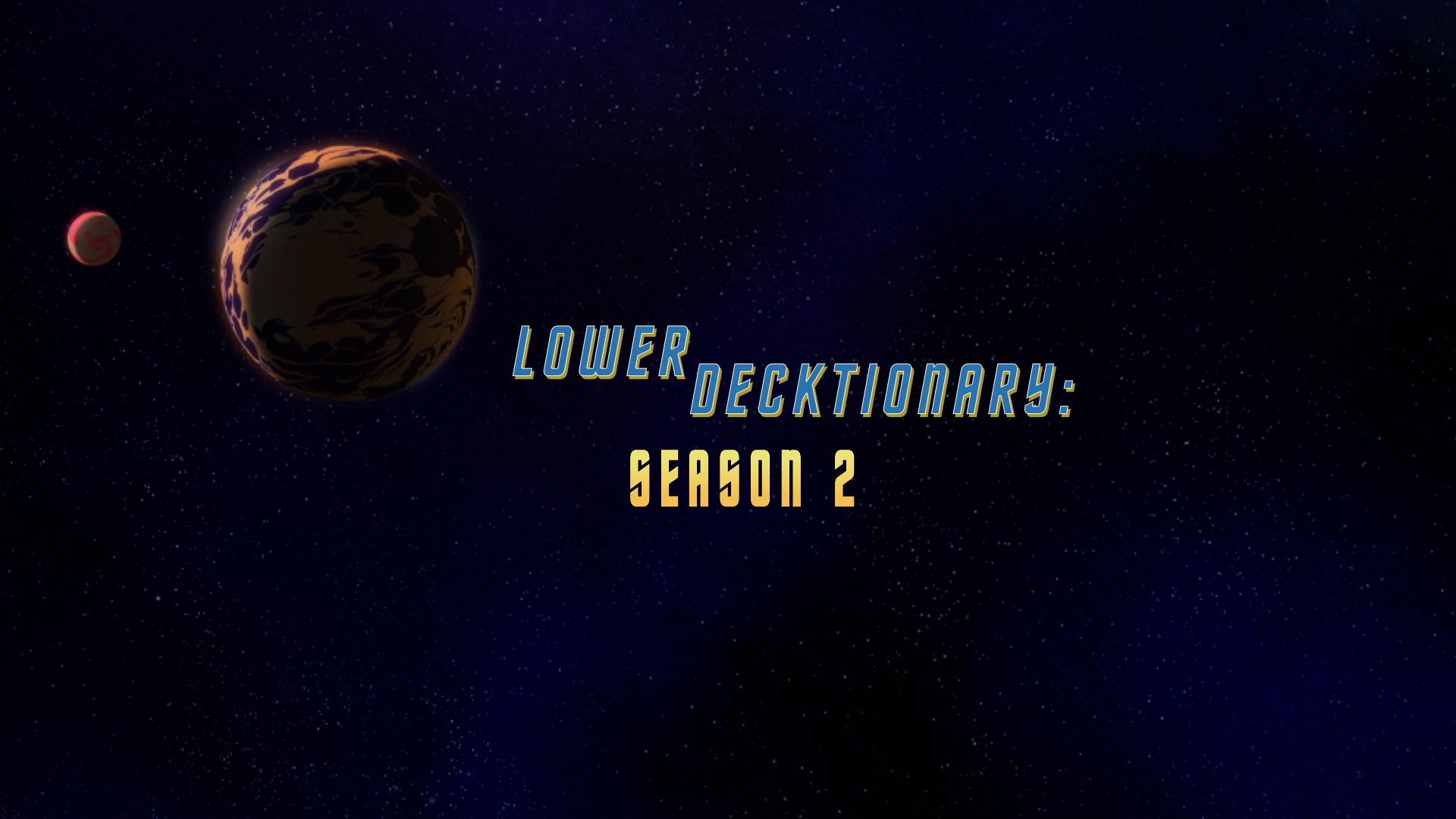 Lower Decktionary: Season 2