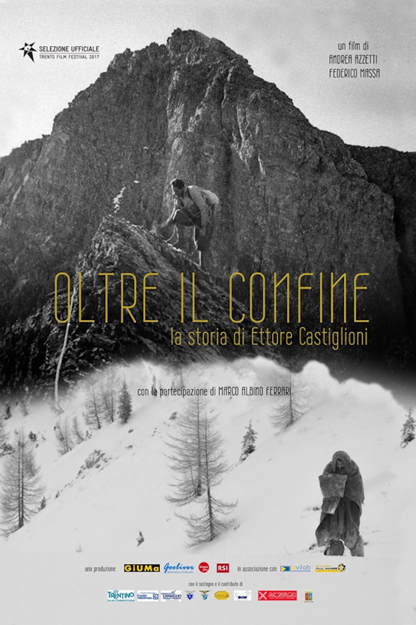 Poster de Oltre il confine - La storia di Ettore Castiglioni