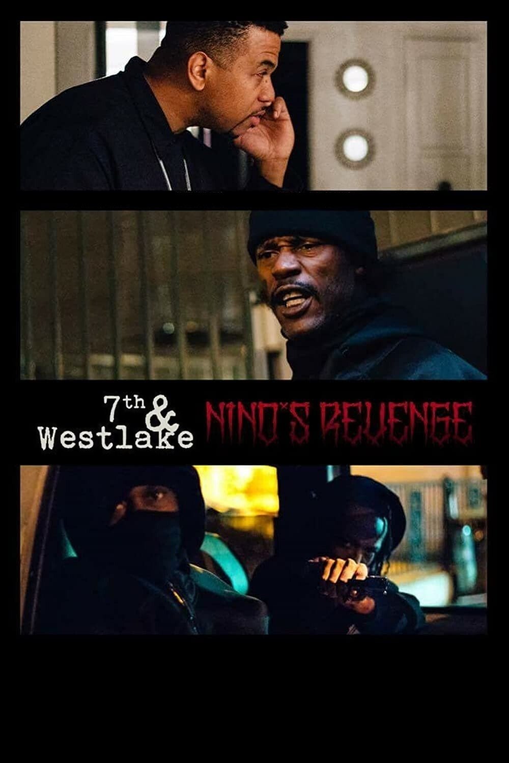 Affiche du film 7th and Westlake: Nino's Revenge