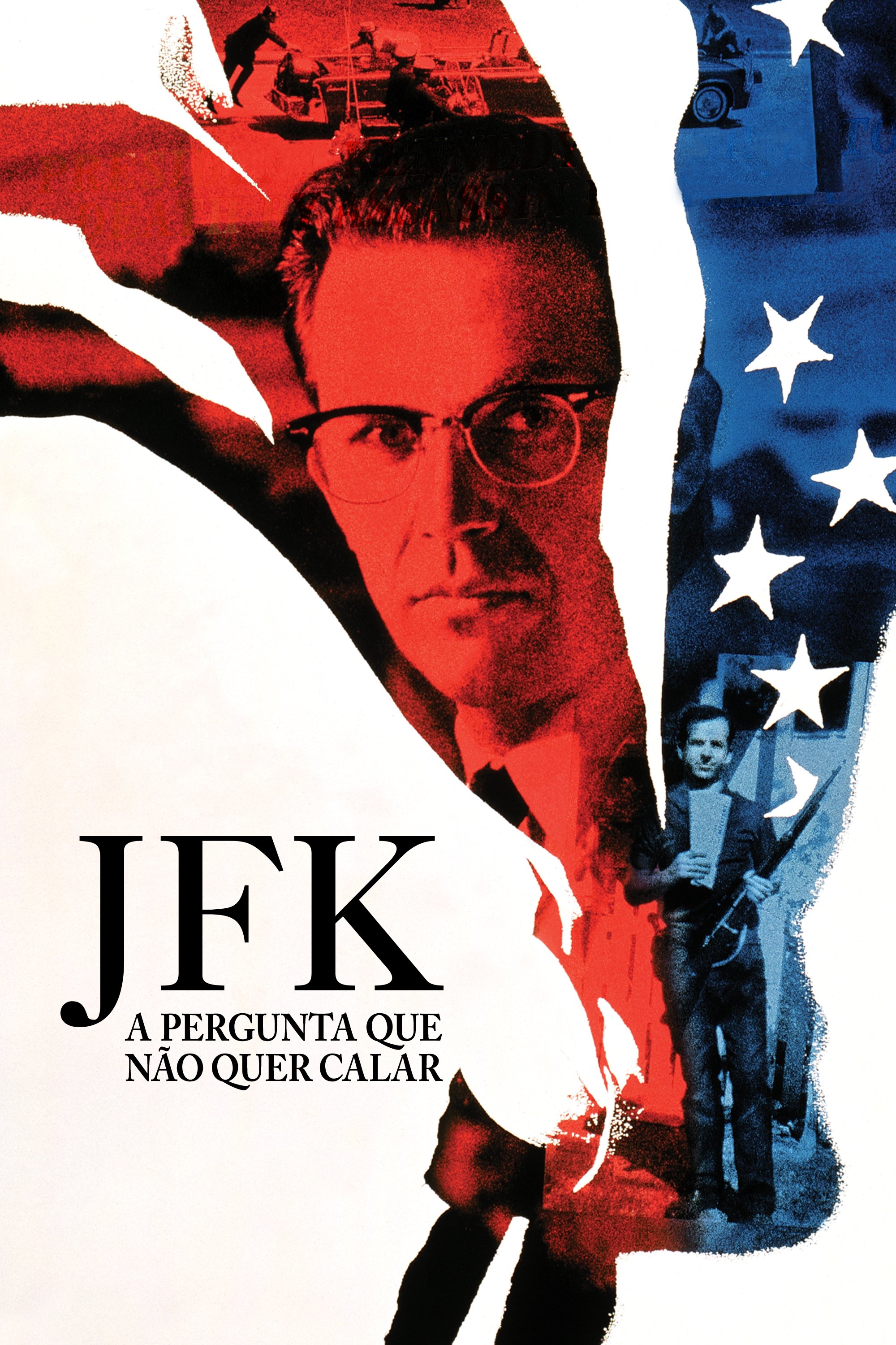 Poster de JFK: A Pergunta Que Não Quer Calar