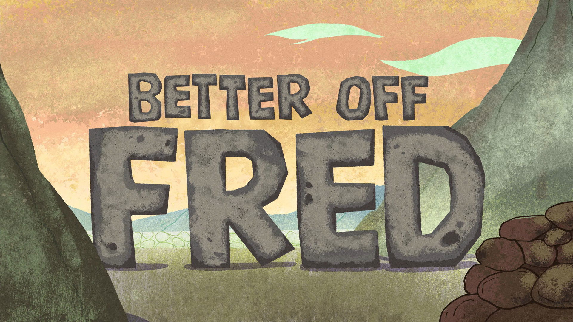 Better Off Fred