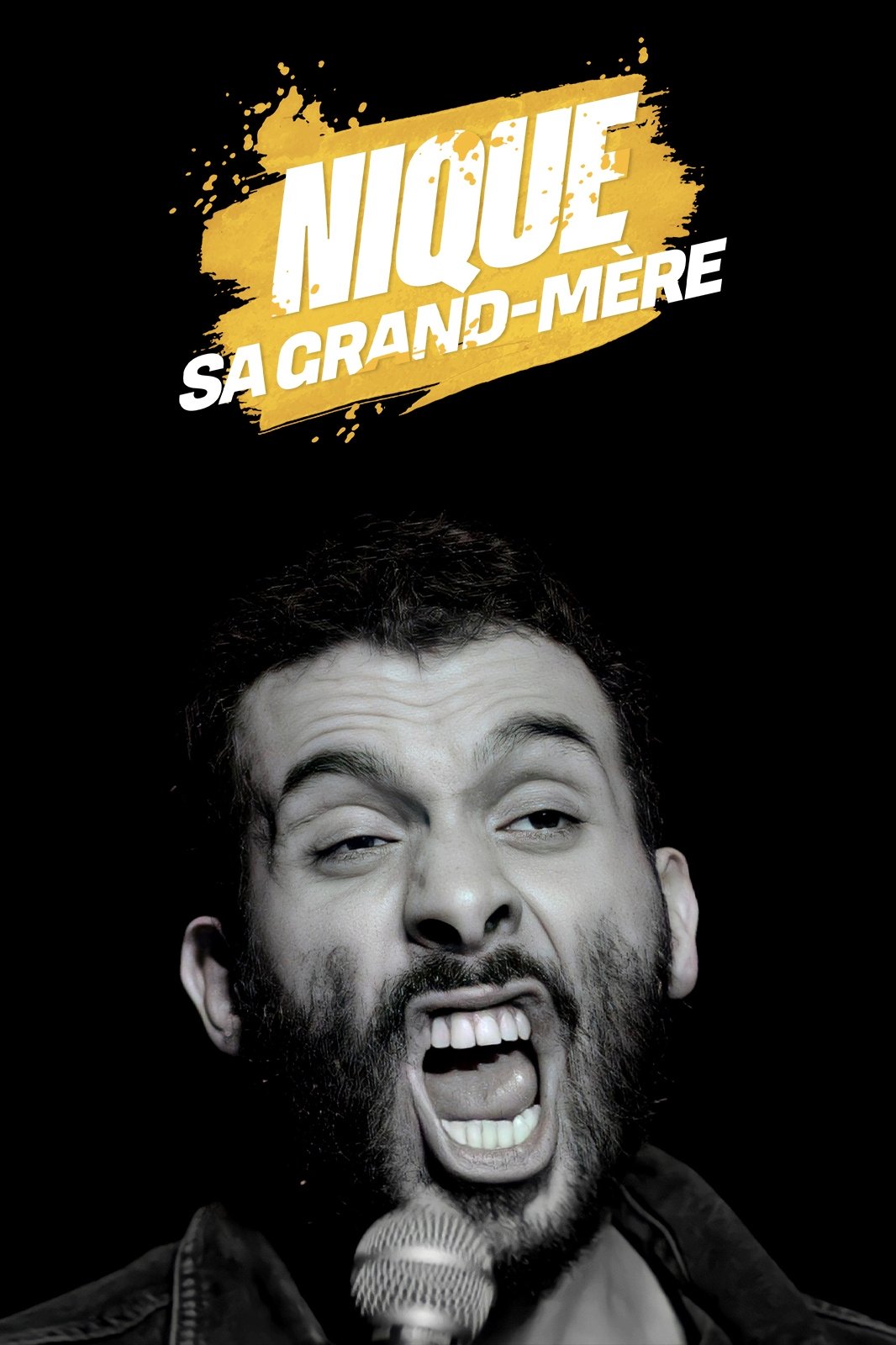 Poster de Mustapha El Atrassi - Nique Sa Grand-Mère