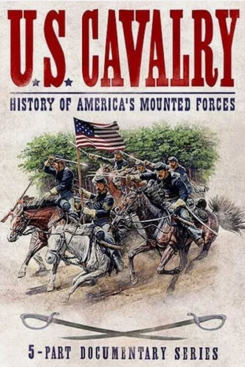 Poster de U.S. Cavalry - History of America's Mounted Forces