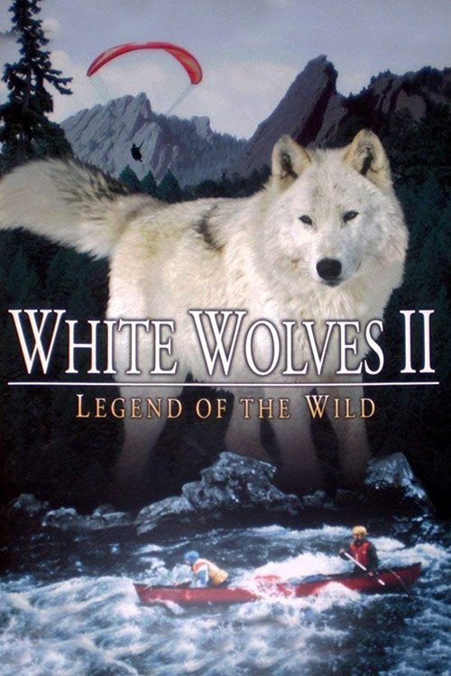 Poster de White Wolves II: Legend of the Wild