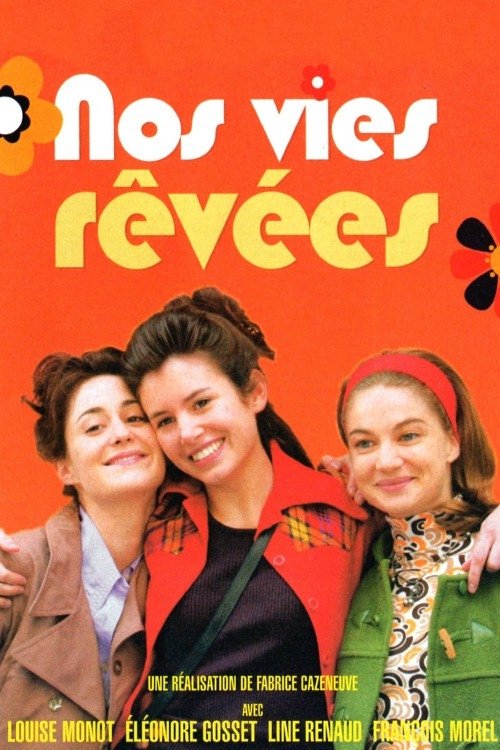 Poster de Nos vies revees