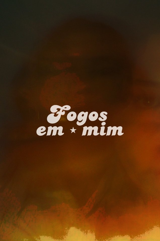 Poster de Fogos em mim