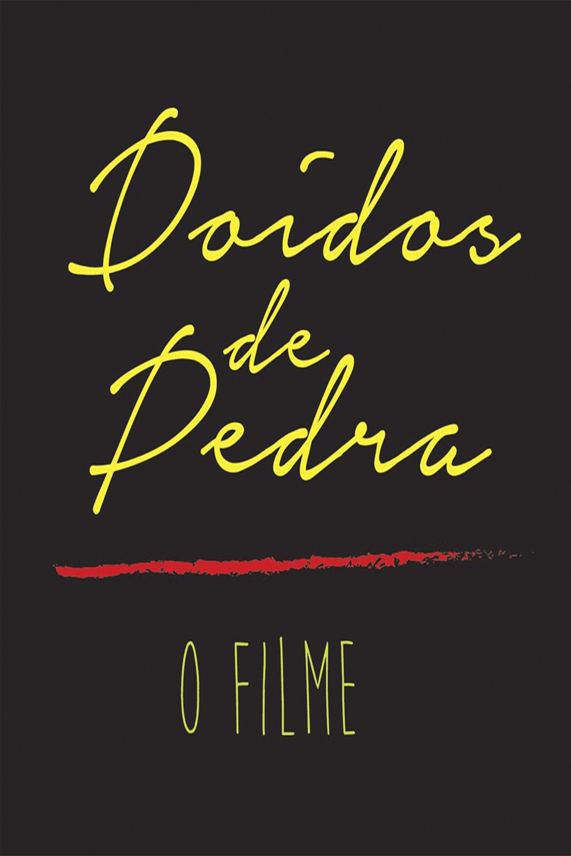 Poster de Doidos de Pedra - O Paraíso Esquecido