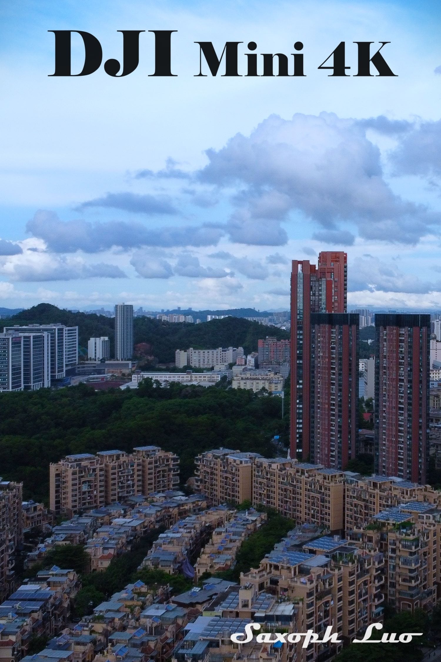 Poster de Saxoph.Luo.DJI.Mini4K.ChangPian