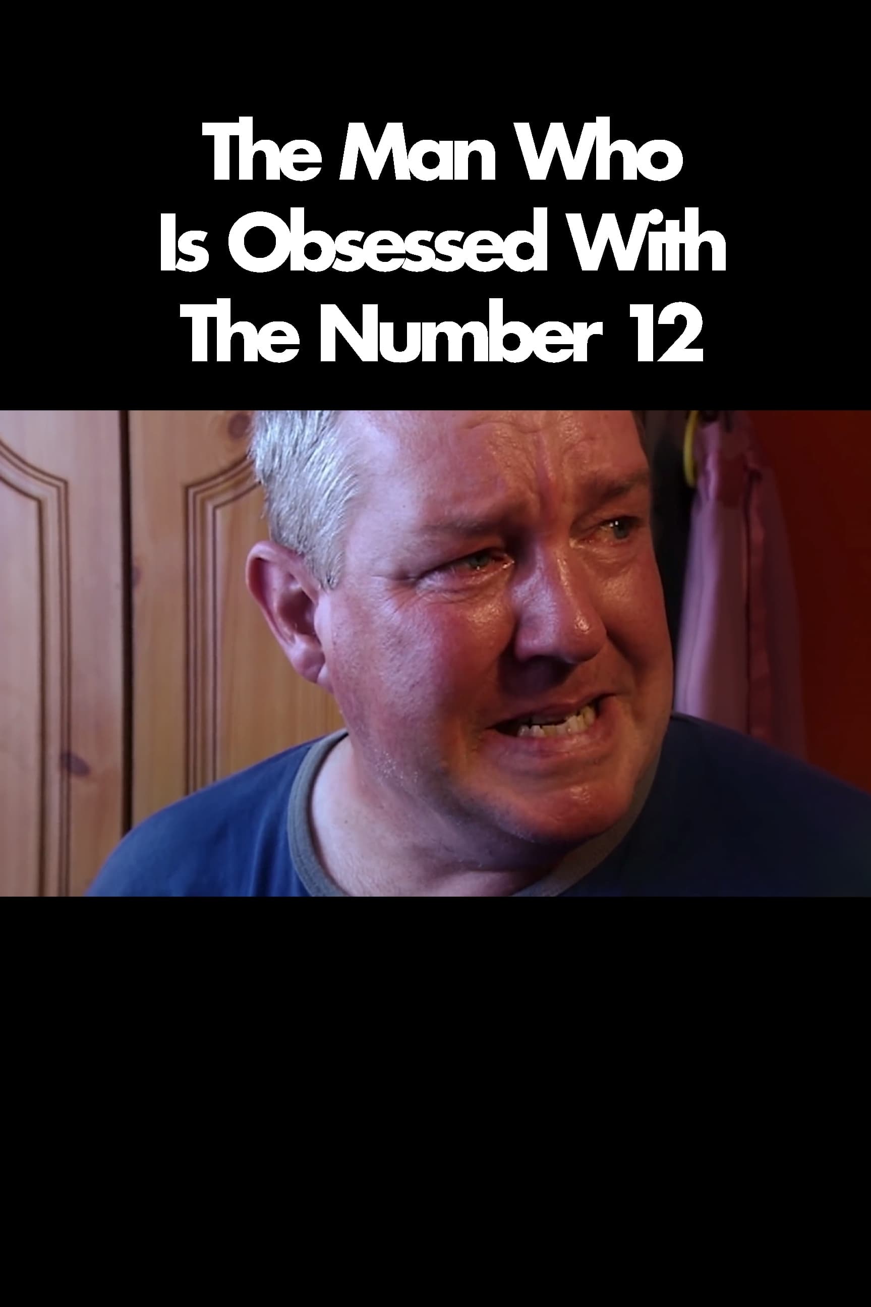 Poster de The Man Who Is Obsessed With The Number 12