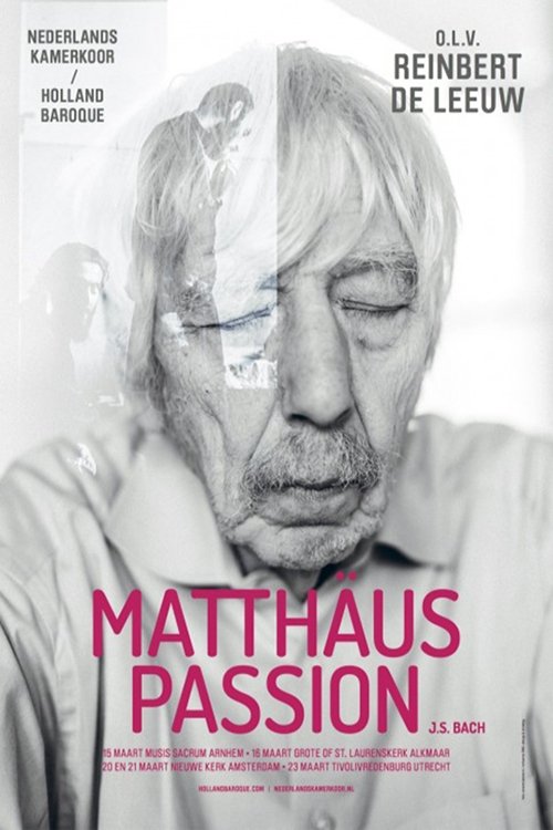 Poster de De Matthäus Passion - De complete uitvoering van Reinbert de Leeuw