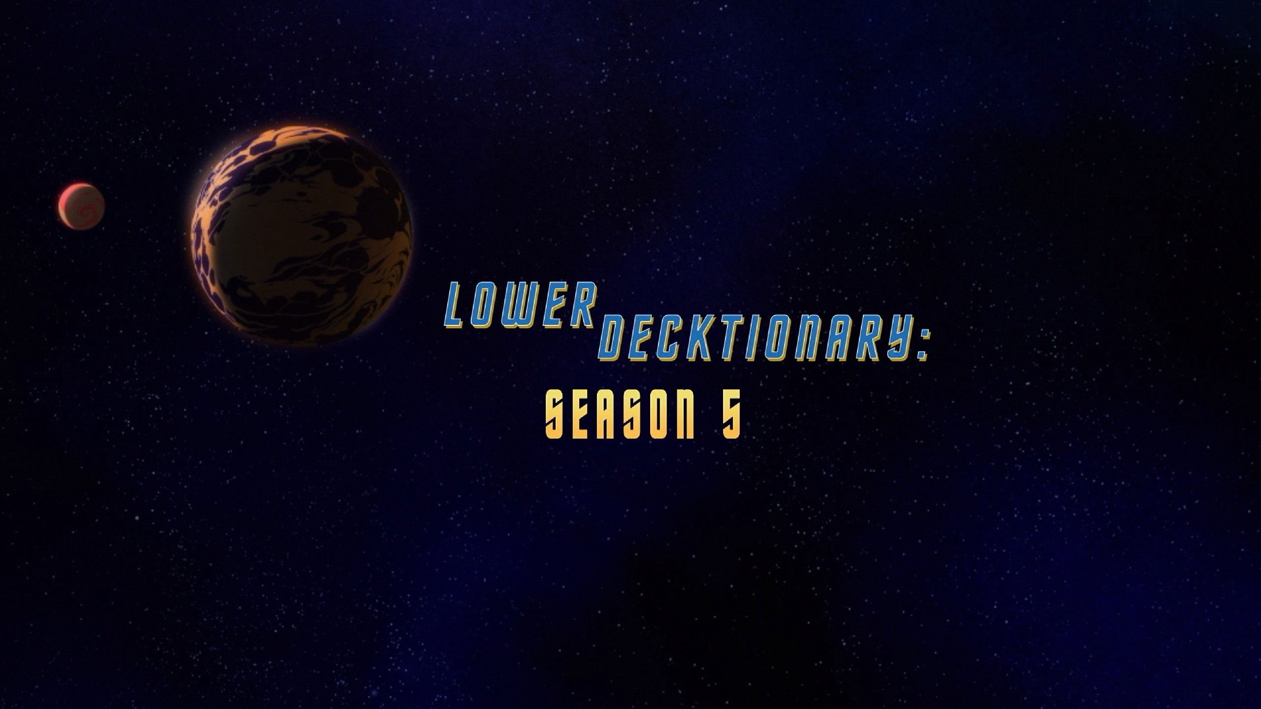 Lower Decktionary: Season 5