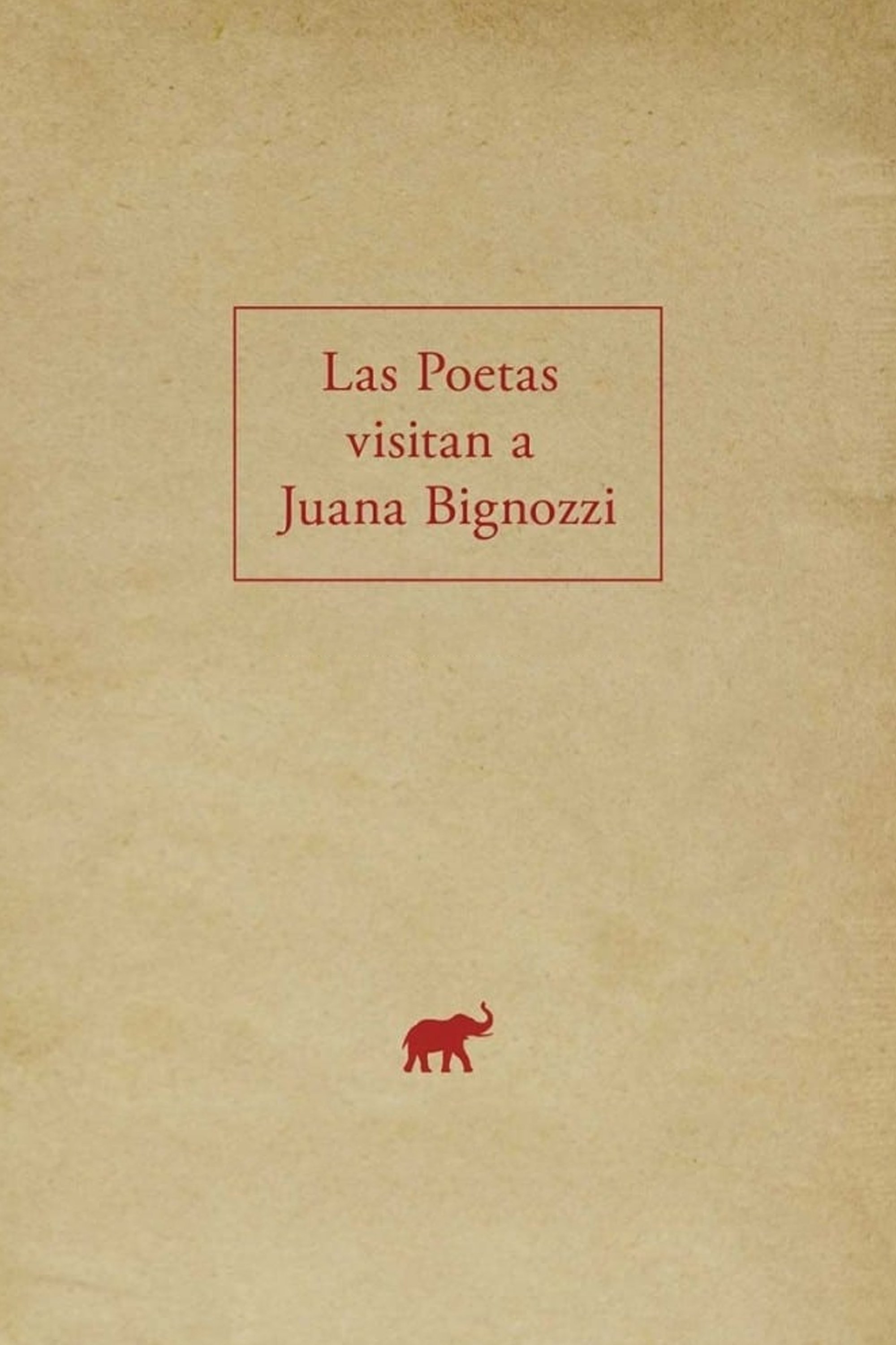 Poster de Las poetas visitan a Juana Bignozzi