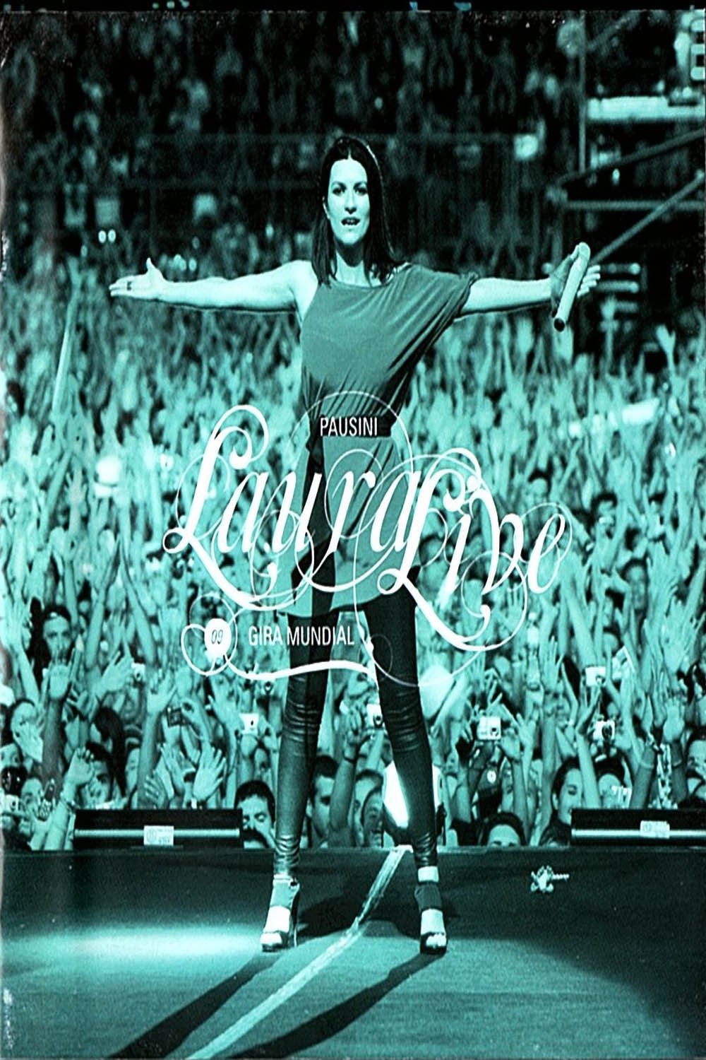 Poster de Laura Pausini: Live World Tour 09