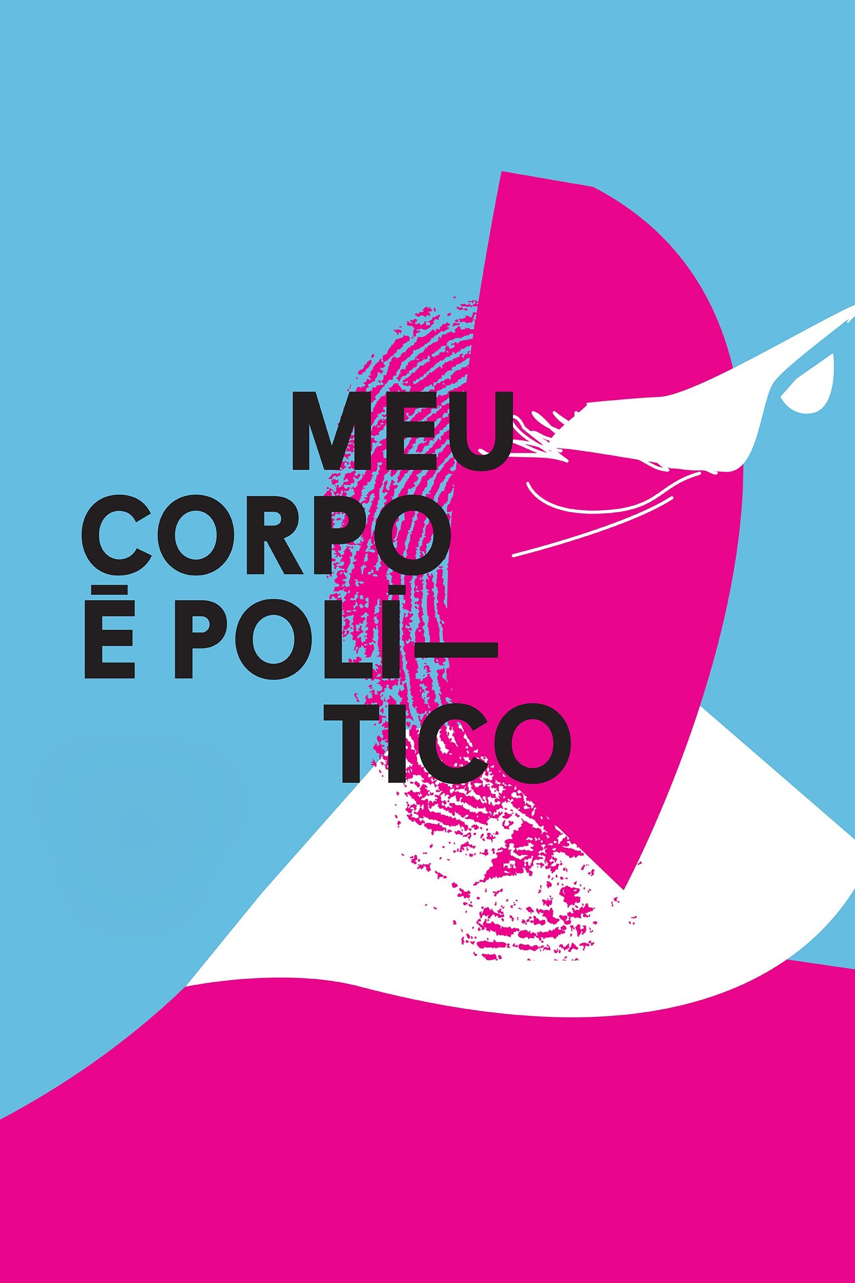 Poster de Meu Corpo é Político