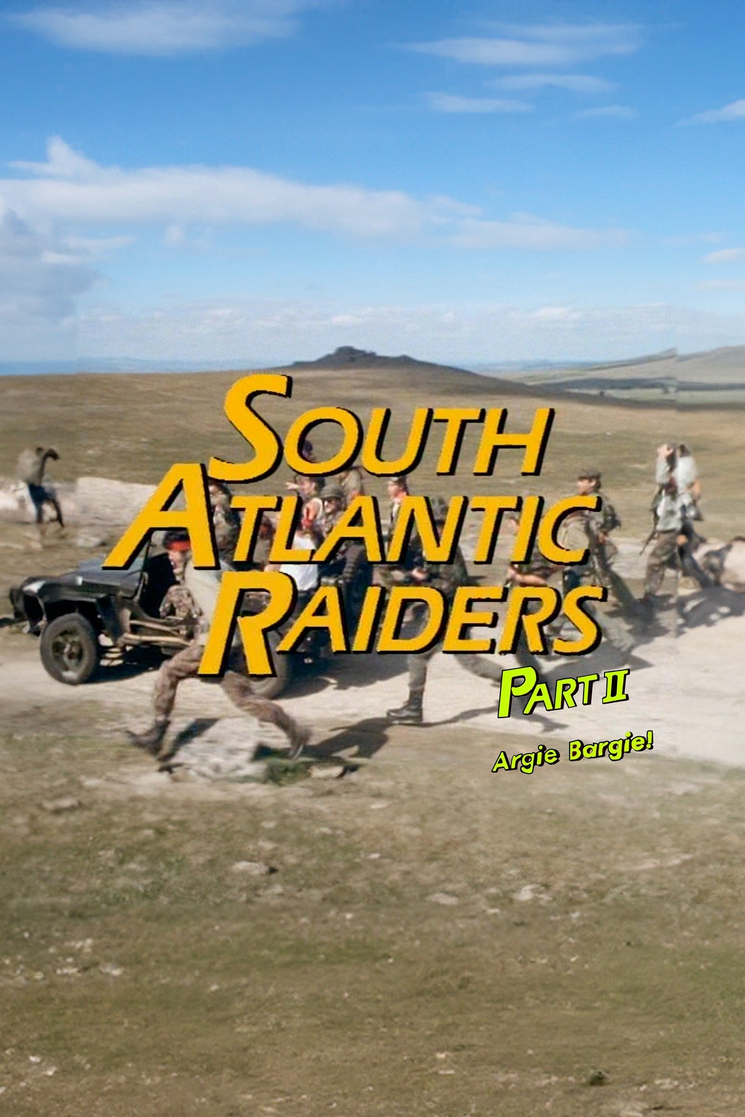 Poster de South Atlantic Raiders: Part 2 Argie Bargie!