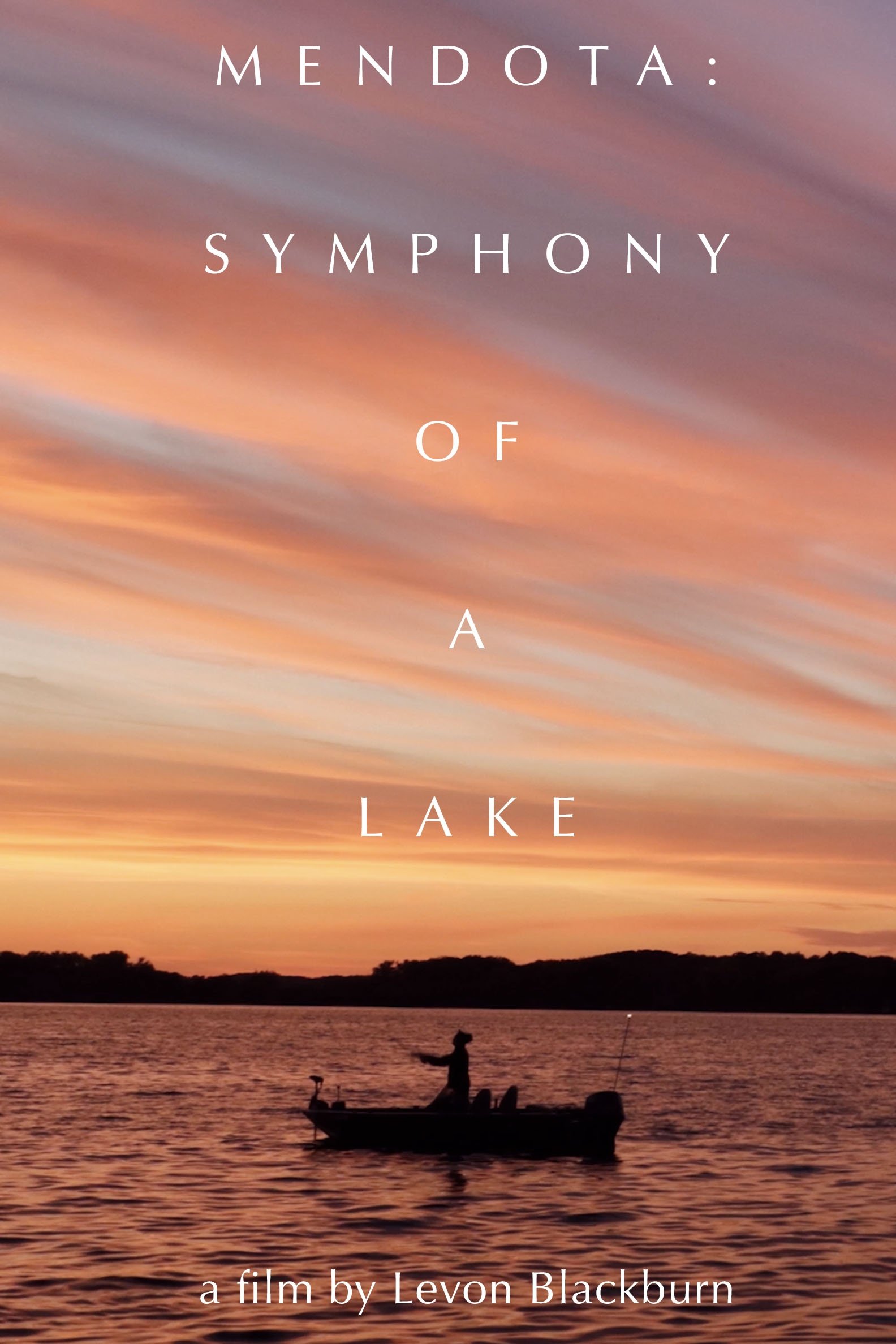 Poster de Mendota: Symphony of a Lake