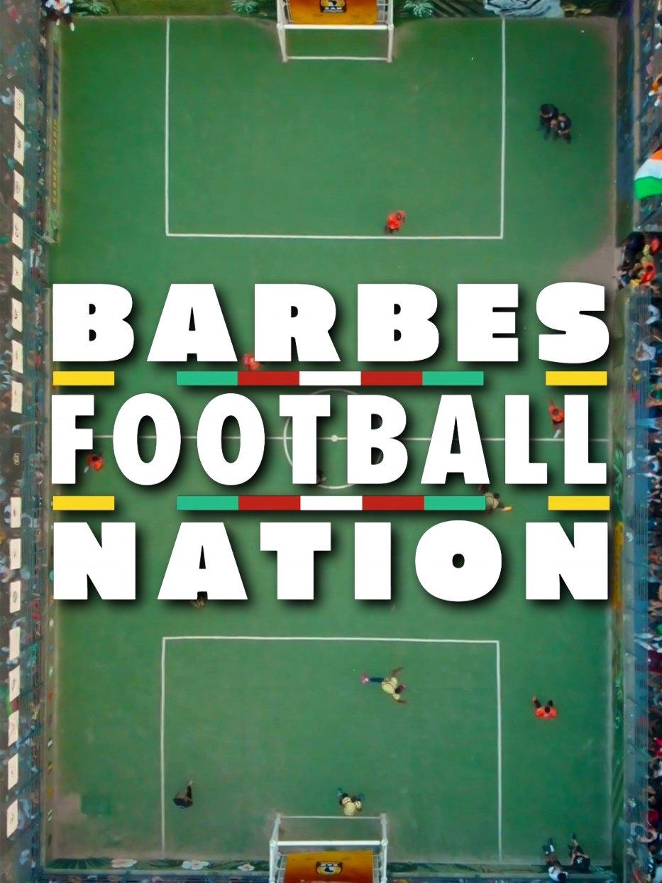 Poster de Barbès FootBall Nation