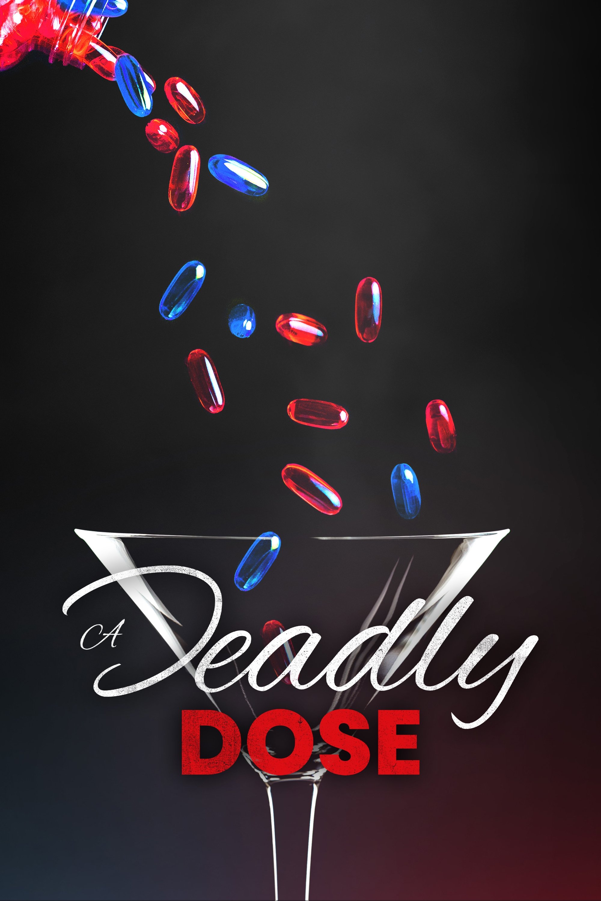 Poster of A Deadly Dose