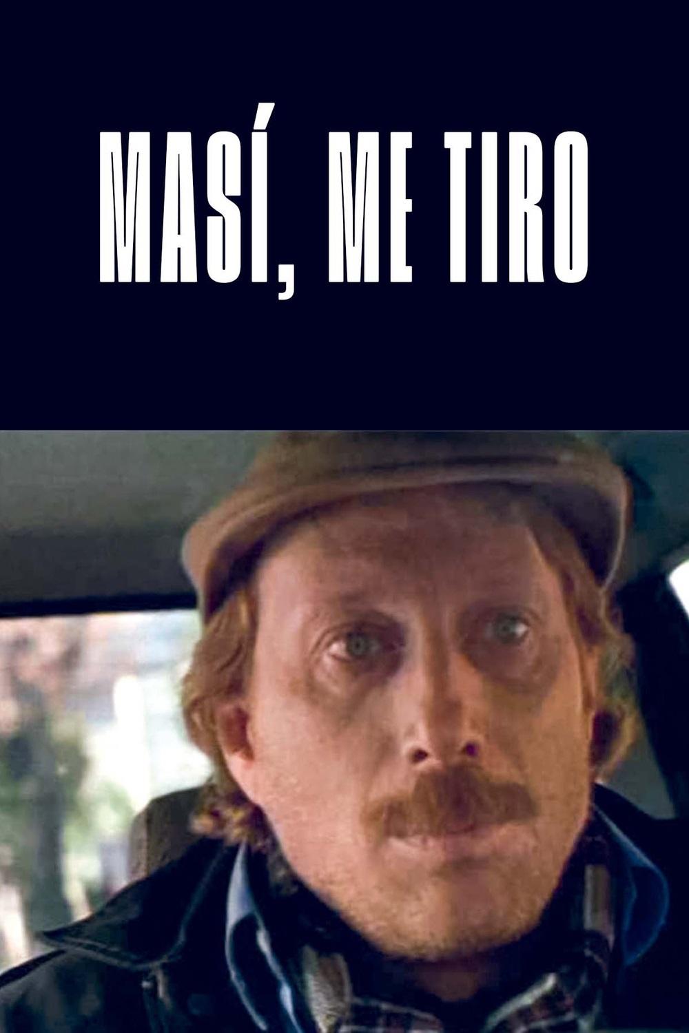 Poster de Masí, me tiro