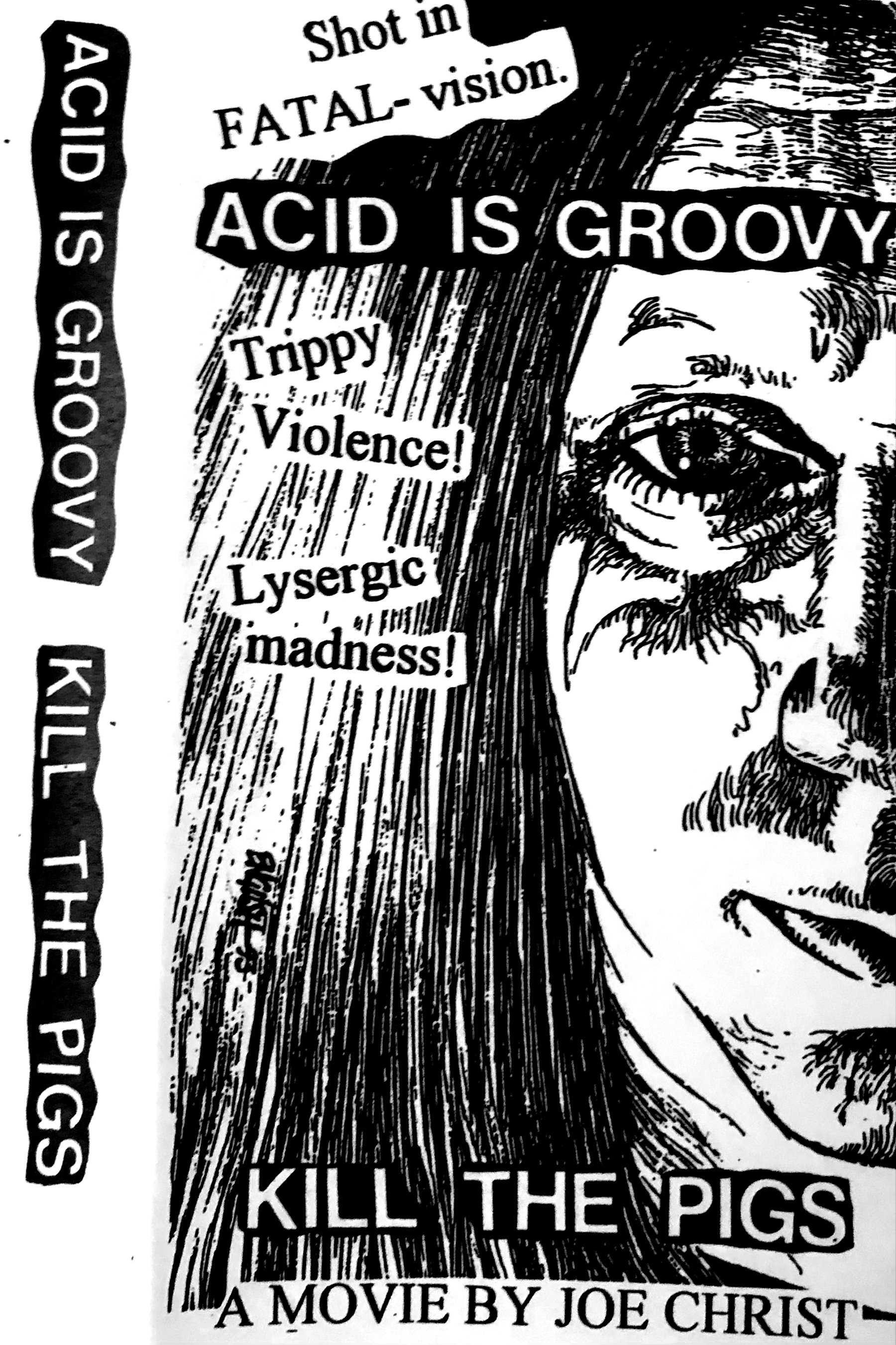 Poster de Acid Is Groovy Kill the Pigs