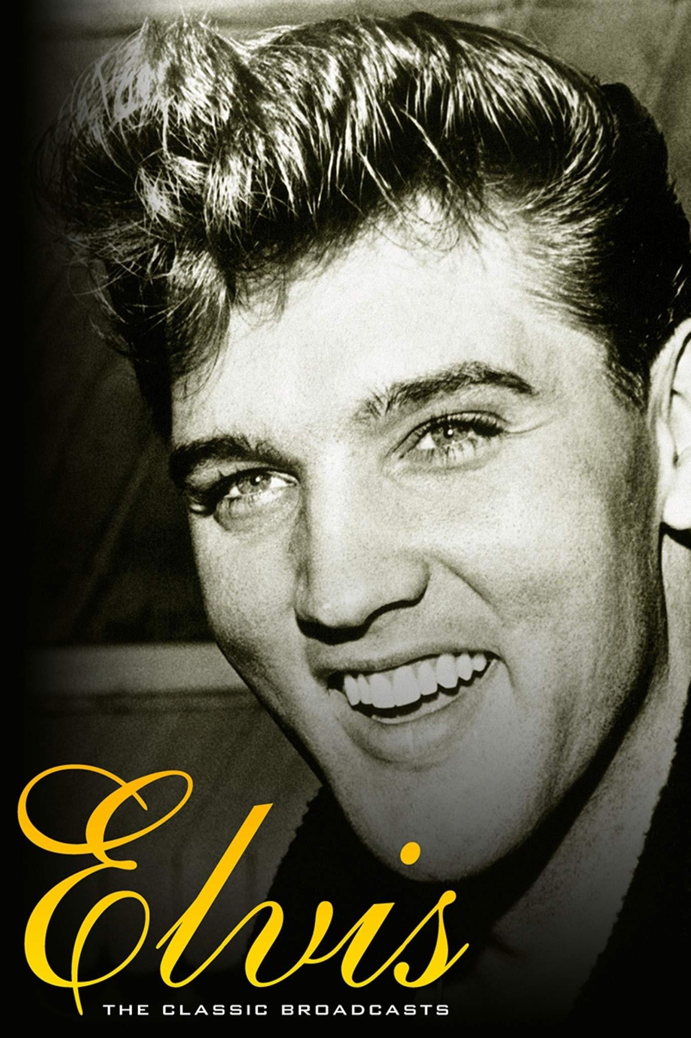 Poster de Elvis Presley: The Classic Broadcasts