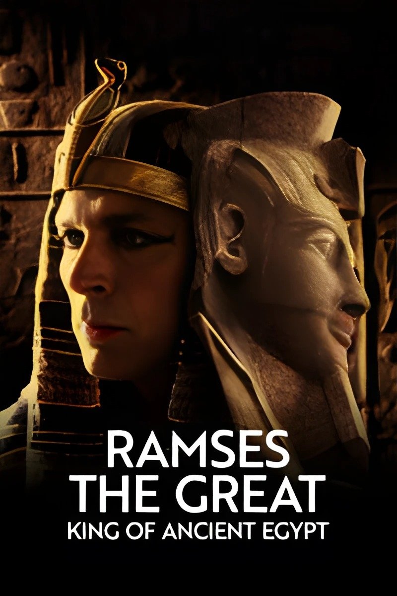 Poster de Ramses the Great: King of Ancient Egypt