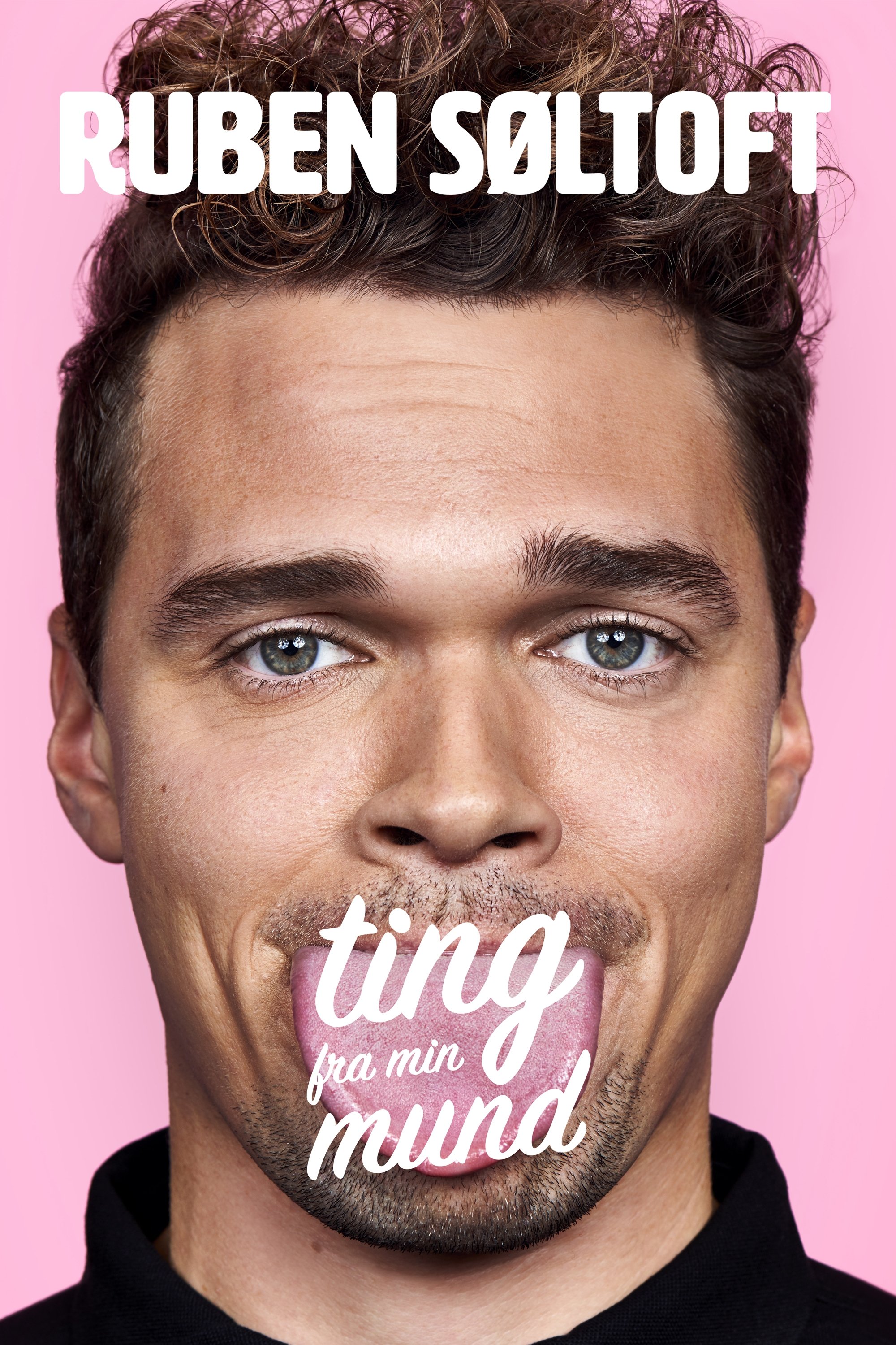 Poster de Ruben Søltoft: Ting Fra Min Mund